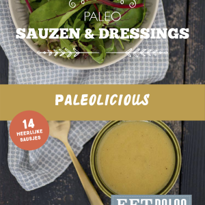 Paleolicious - Sauzen & Dressings