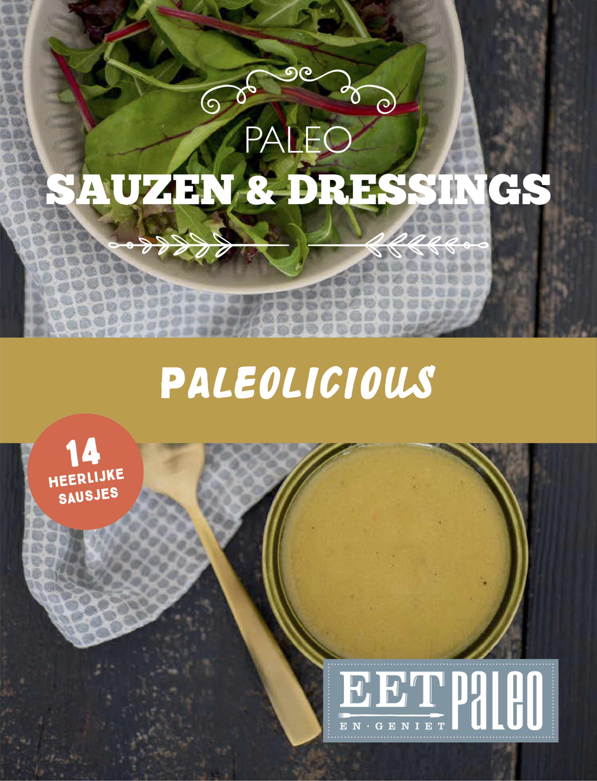 Paleolicious - Sauzen & Dressings